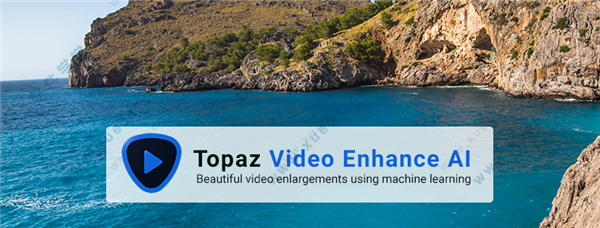 Topaz Video Enhance AI中文破解版